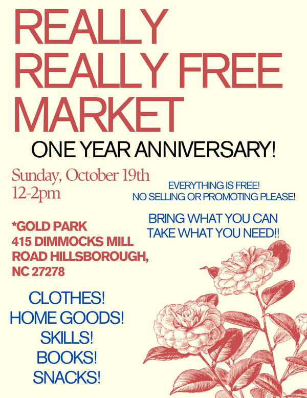 Flyer announcing 1 year anniversary Really Really Free Market in Gold Park
